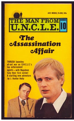 Item #36674 The Man from U.N.C.L.E. #10 - The Assassination Affair. J. Hunter Holly