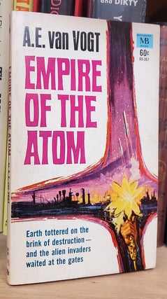 Item #36724 Empire of the Atom. Alfred Elton van Vogt