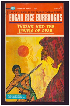 Item #36757 Tarzan and the Jewels of Opar. Edgar Rice Burroughs