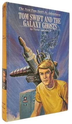 Tom Swift and the Galaxy Ghosts.