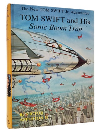 Tom Swift and His Sonic Boom Trap.