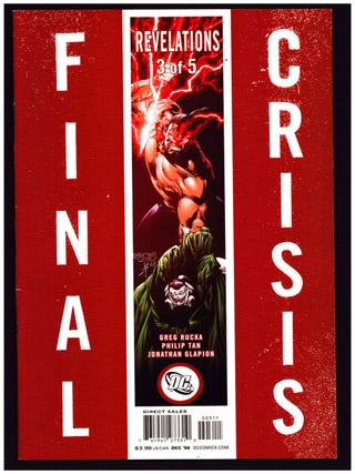 Final Crisis Complete Series, Final Crisis: Revelations, Final Crisis: Rogue's Revenge, Final Crisis Superman Beyond 3D, Final Crisis: Aftermath Dance, Final Crisis: Aftermath Escape, Final Crisis Legion of 3 Worlds + One-Shots.