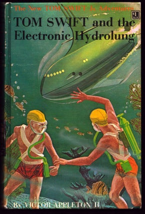 Item #36815 Tom Swift and the Electronic Hydrolung. Victor Appleton II, James Lawrence