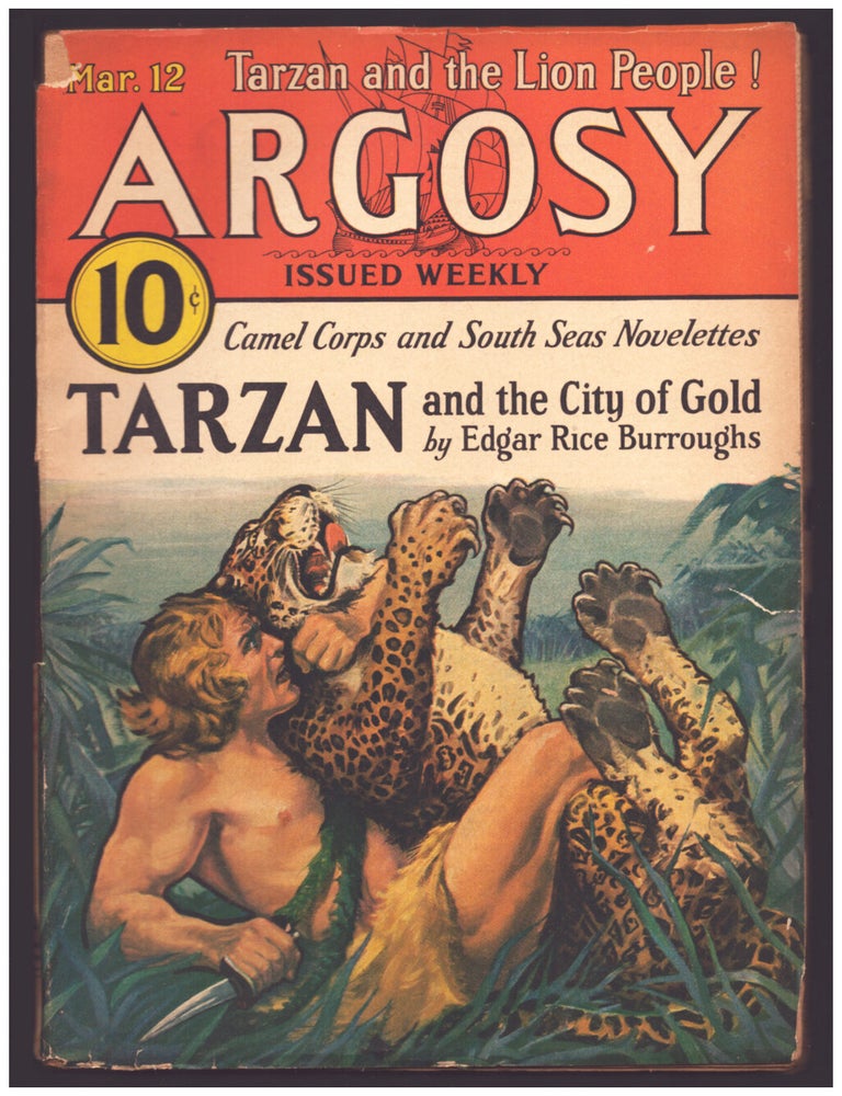 Item #36864 Tarzan and the City of Gold in Argosy March 12, 1932 to April 16, 1932. Edgar Rice Burroughs.