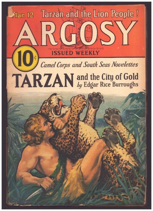 Item #36864 Tarzan and the City of Gold in Argosy March 12, 1932 to April 16, 1932. Edgar Rice...