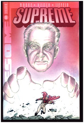 Item #36896 Supreme: The Return Complete Mini Series. Alan Moore, Rick Veitch