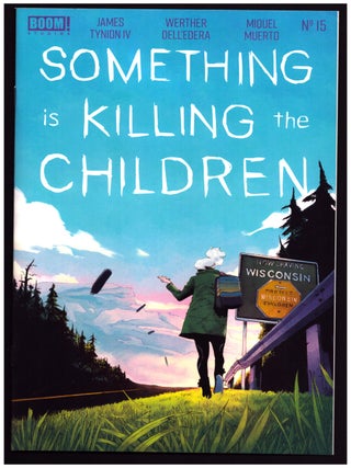 Something Is Killing the Children 9 Issue Run. (#10, 12-19).