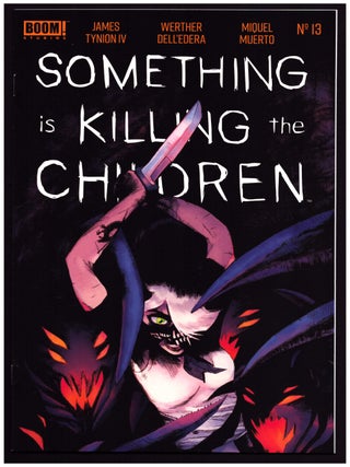 Something Is Killing the Children 9 Issue Run. (#10, 12-19).