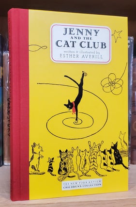 Item #37035 Jenny and the Cat Club: A Collection of Favorite Stories about Jenny Linsky. Esther...