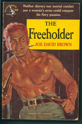 Item #37065 The Freeholder. Joe David Brown