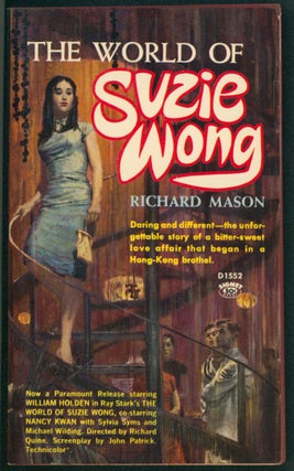 Item #37073 The World of Suzie Wong. Richard Mason