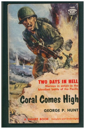 Item #37079 Coral Comes High. George P. Hunt