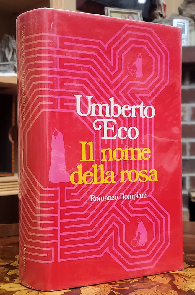 Item #37157 Il nome della rosa. Umberto Eco.