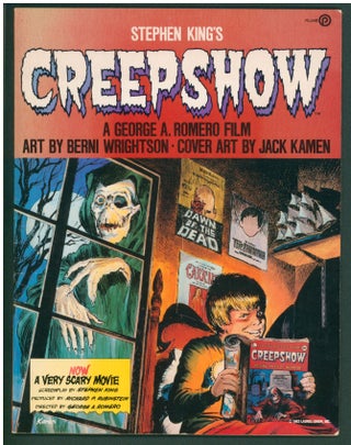Item #37171 Stephen King's Creepshow. Stephen King, Bernie Wrightson