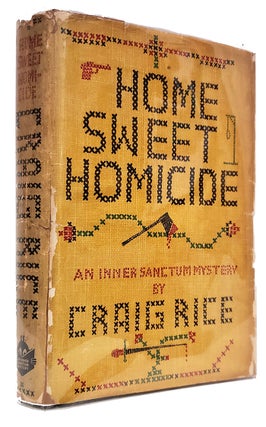 Item #37180 Home Sweet Homicide. Craig Rice