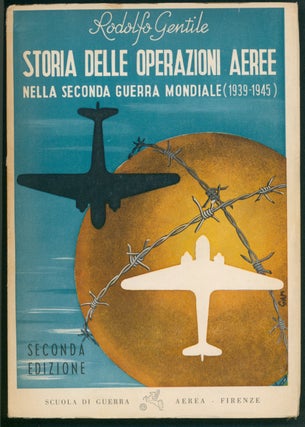 Item #37220 Storia delle operazioni aeree nella seconda guerra mondiale (1939-1945). (A History...