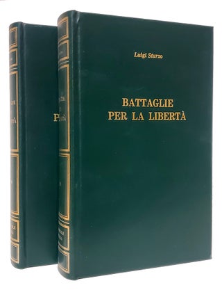 Item #37254 Battaglie per la libertà (1952-1959). Don Luigi Sturzo