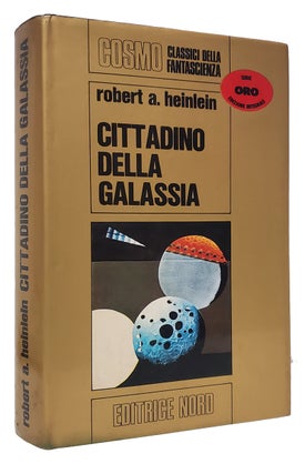 Item #37256 Cittadino della galassia. (Citizen of the Galaxy Italian Edition). Robert A. Heinlein