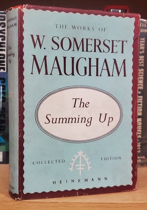 Item #37276 The Summing Up. W. Somerset Maugham