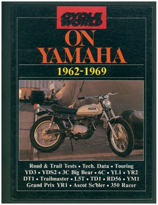 Item #37284 On Yamaha, 1962-1969. Cycle World