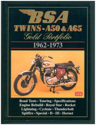 Item #37286 Bsa Twins - A50 & A65 Gold Portfolio 1962-1973. R. M. Clarke, ed