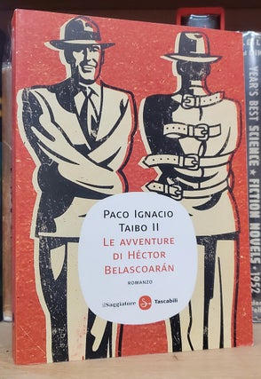 Item #37293 Le avventure di Hector Belascoaran. Paco Ignacio Taibo II