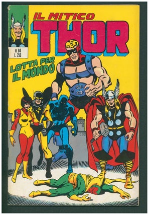 Item #37323 Il mitico Thor #84. (Thor #83 Italian Edition). Roy Thomas, Sal Buscema