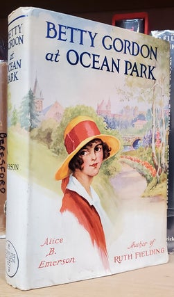 Item #37334 Betty Gordon at Ocean Park. Alice B. Emerson
