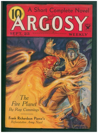 Item #37335 The Fire Planet in Argosy September 23 to October 7, 1933. Ray Cummings