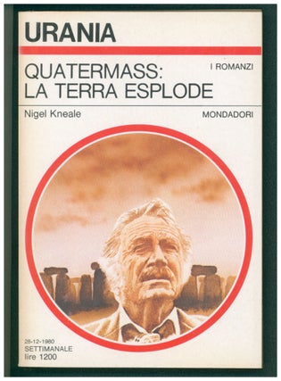 Item #37341 Quatermass: la terra esplode. (Quatermass Italian Edition). Nigel Kneale
