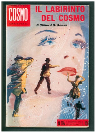 Item #37351 Il labirinto del cosmo. (Time Is the Simplest Thing Italian Edition.). Clifford D. Simak