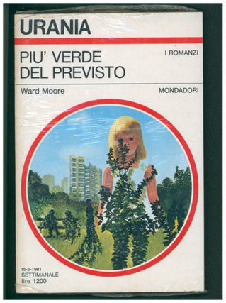 Item #37375 Piú verde del previsto. (Greener Than You Think Italian Edition). Ward Moore