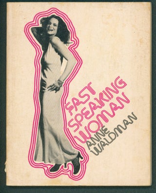 Item #37377 Fast Speaking Woman & Other Chants. (Signed and Inscribed). Anne Waldman