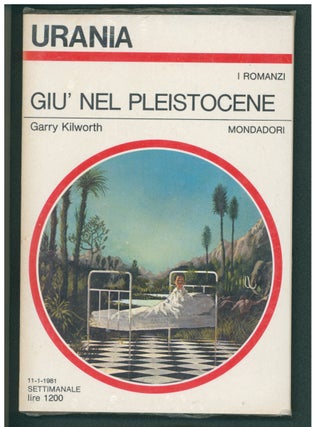 Item #37393 Giu' nel pleistocene. (Split Second Italian Edition). Garry Kilworth