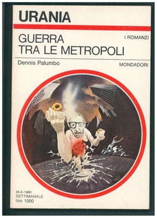 Item #37406 Guerra tra le metropoli. (City Wars Italian Edition). Dennis Palumbo