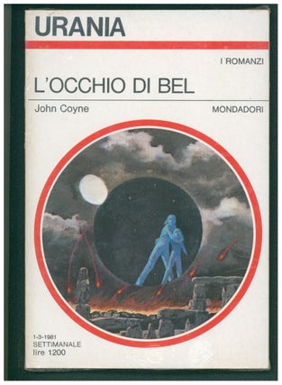 Item #37420 L'occhio di Bel. (The Searing Italian Edition). John Coyne