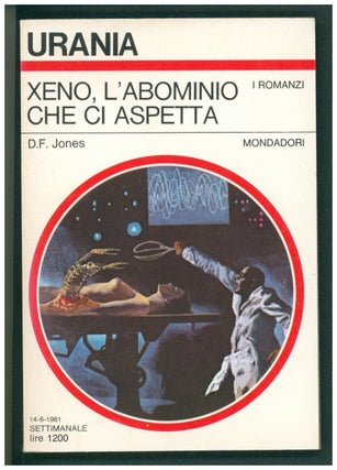 Item #37436 Xeno, l'abominio che ci aspetta. (Xeno Italian Edition). D. F. Jones