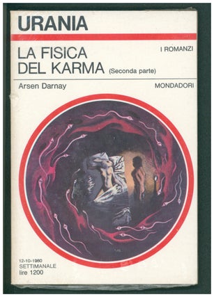 Item #37439 La fisica del karma parte prima. (Karma: A Novel of Retribution and Transcendence...