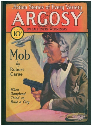 Item #37445 Mob in Argosy March 28, 1931 and April, 1931. Robert Carse