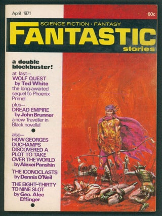 Item #37778 Dread Empire in Fantastic April 1971. John Brunner