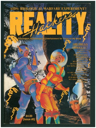 High Frontiers / Reality Hackers #5. R. U. Sirius, Russell Morgan.