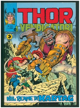 Item #37808 Il mitico Thor #101. (Thor #101 Italian Edition). Gerry Conway, John Buscema