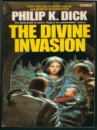 Item #37883 The Divine Invasion. Philip K. Dick