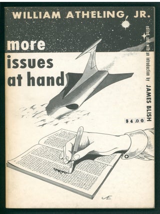 Item #37903 More Issues at Hand. William Atheling, Jr