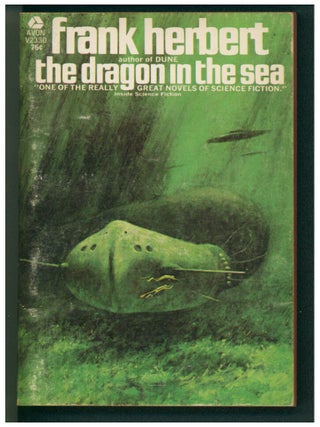 Item #37943 The Dragon in the Sea. Frank Herbert