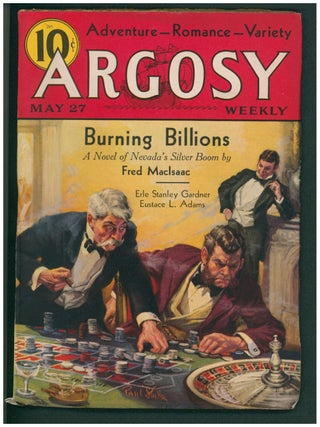 The Watchful Eyes of Taiping (Complete Novelette) in Argosy May 27, 1933. Erle Stanley Gardner.