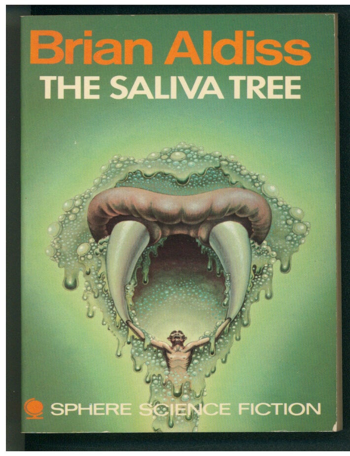Item #38340 The Saliva Tree and Other Growths. Brian W. Aldiss.