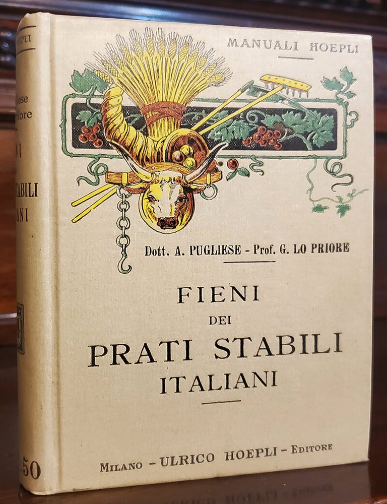 Item #38477 Fieni dei prati stabili italiani. A. Pugliese.