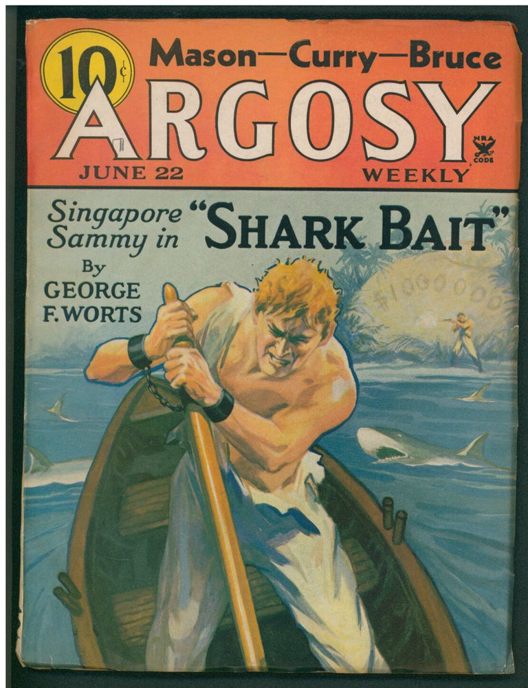 Item #38634 Shark Bait Part I (A Singapore Sammy Novel) in Argosy June 22, 1935. George F. Worts.