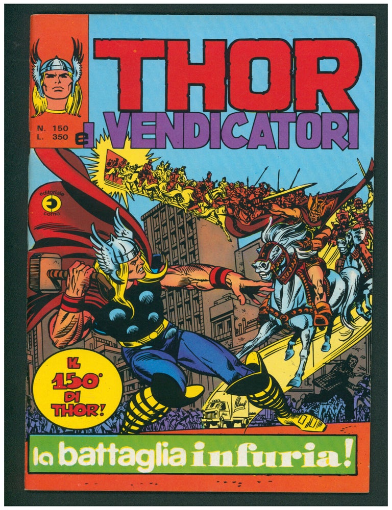 Item #38662 Il mitico Thor Forty-Nine Issue Run. (Thor Italian Edition 49 Issue Run). Stan Lee, Gerry Conway, John Buscema.